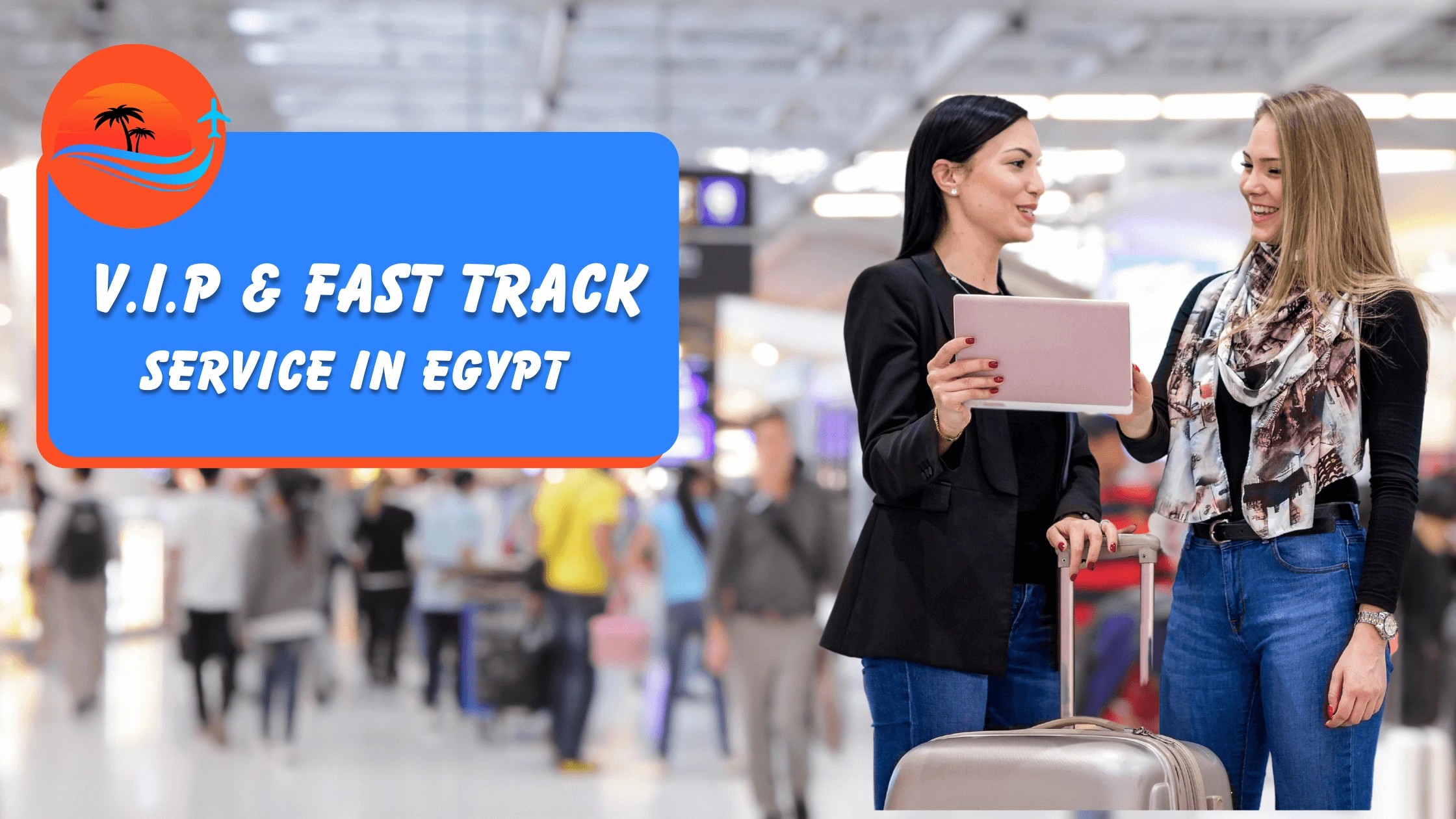 Hurghada VIP schneller Service bei der Ankunft